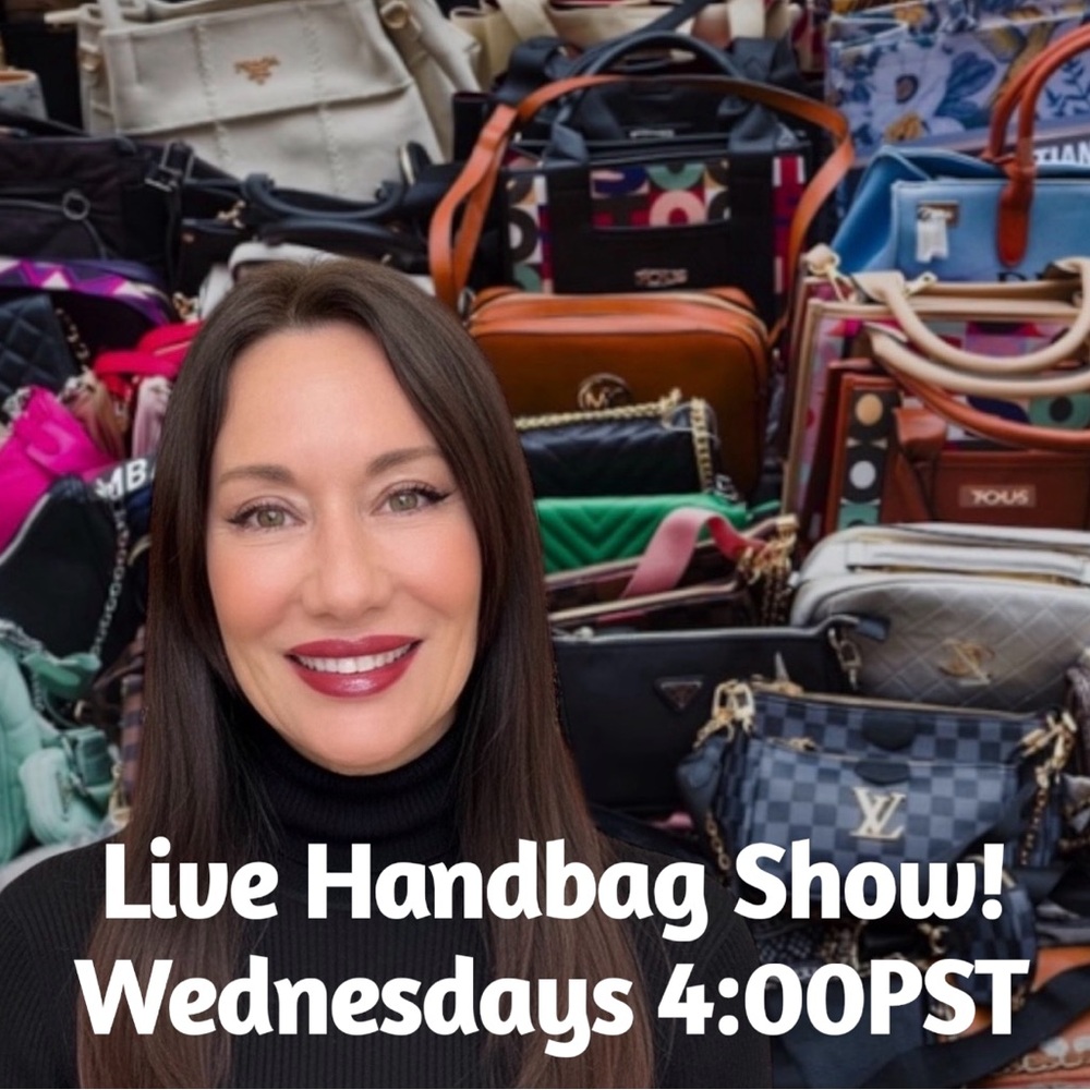 WEDNESDAY HANDBAG LIVE SHOW!  4:00PM PST WEEKLY